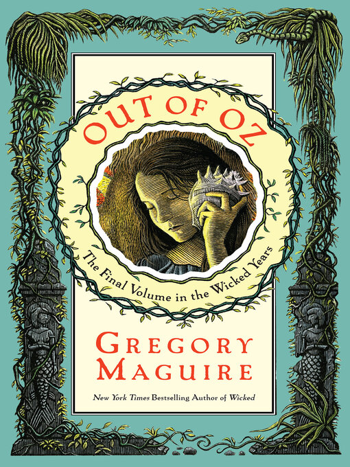 Title details for Out of Oz by Gregory Maguire - Available